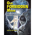 Our Forbidden Moon