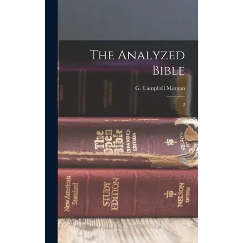 The Analyzed Bible: 2
