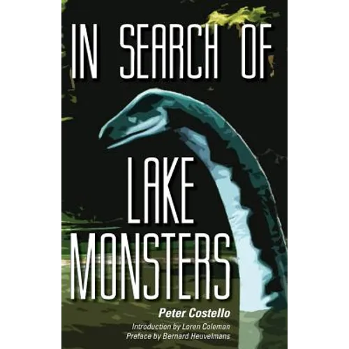 In Search of Lake Monsters