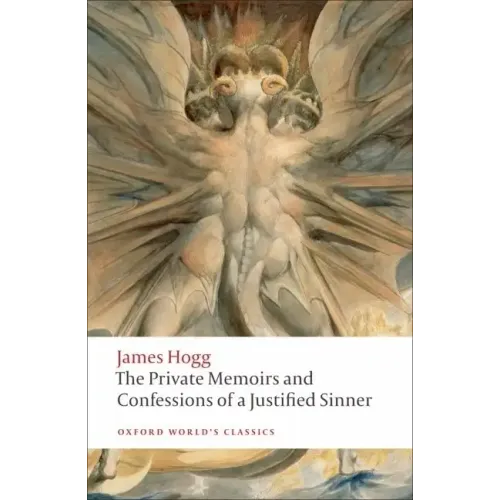 The Private Memoirs and Confessions of a Justified Sinner