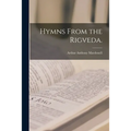 Hymns From the Rigveda.