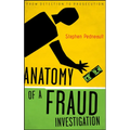 Anatomy of a Fraud Investigation