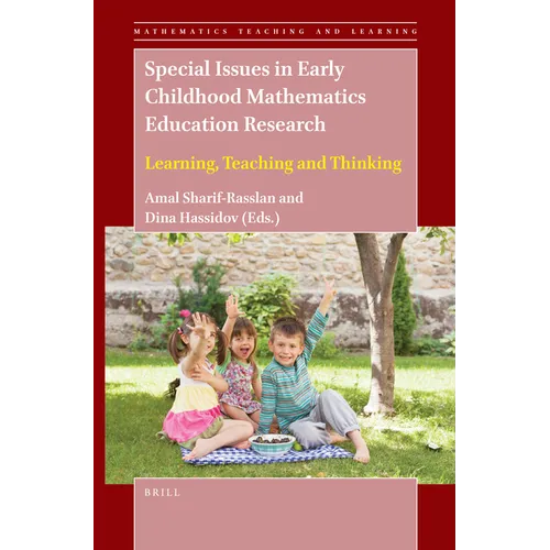 Special Issues in Early Childhood Mathematics Education Research: Learning, Teaching and Thinking
