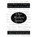 Our Mothers' Spirits