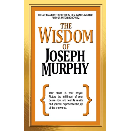 The Wisdom of Joseph Murphy