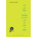In the Blink of an Ear: Toward a Non-Cochlear Sonic Art