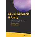 Neural Networks in Unity: C# Programming for Windows 10