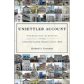 Unsettled Account: The Evolution of Banking in the Industrialized World Since 1800