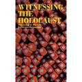Witnessing the Holocaust: The Dutch in Wartime, Survivors Remember
