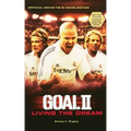 Goal! II: Living the Dream