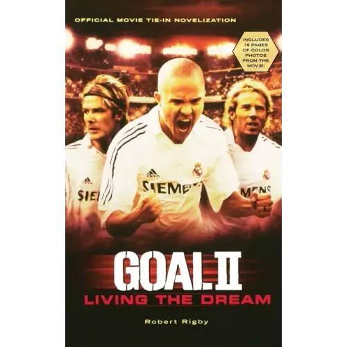 Goal! II: Living the Dream