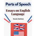 Parts of Speech: Essays on English Language