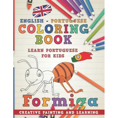 Coloring Book: English - Portuguese I Learn Portuguese for Kids I Creative Painting and Learning.