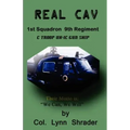 Real Cav: 1st Squadron, 9th Regiment