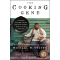 The Cooking Gene: A Journey Through African American Culinary History in the Old South: A James Beard Award Winner