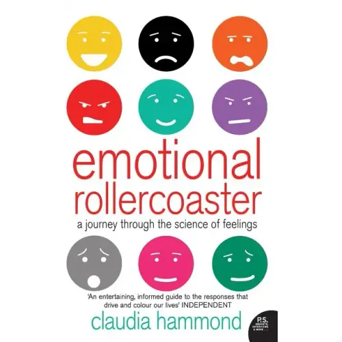 Emotional Rollercoaster: A Journey Through the Science of Feelings