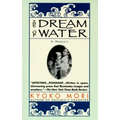 The Dream of Water: A Memoir