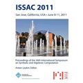 ISSAC 2011 Proceedings of the 36th International Symposium on Symbolic and Algebraic Computation