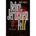 Before Jerusalem Fell: Dating the Book of Revelation