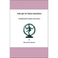 The Art of Vedic Chanting: A Handbook for Students and Teachers