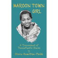 Maroon Town Girl: A Descendant of Transatlantic Slaves