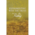 Experimenting with the Truth
