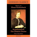 Krambambuli. The District Doctor (Two Novellas. German Classics)