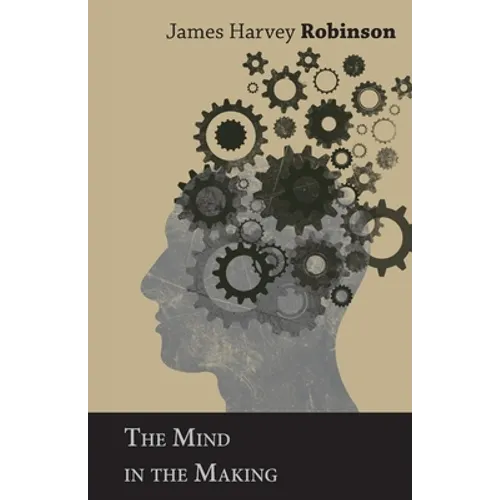 The Mind in the Making