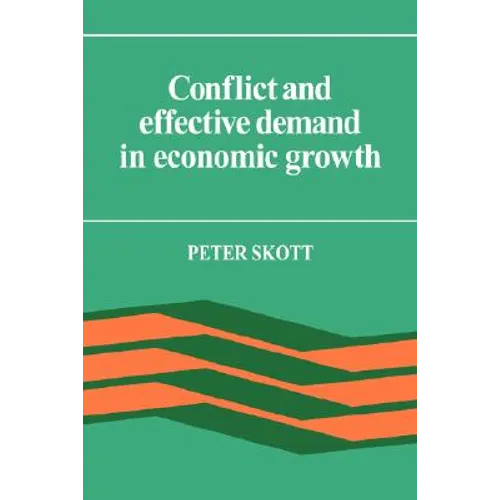Conflict and Effective Demand in Economic Growth