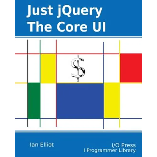 Just jQuery: The Core UI