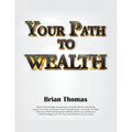 Your Path to Wealth
