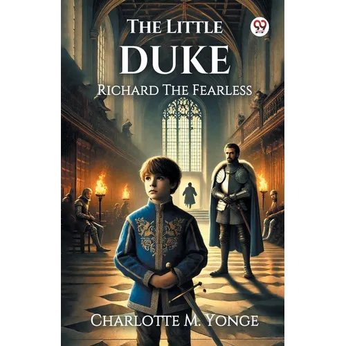 The Little Duke Richard The Fearless