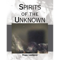 Spirits of the Unknown