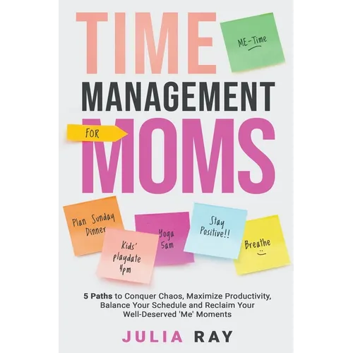 Time Management For Moms