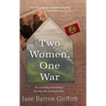 Two Women, One War: An Unlikely Friendship During the Vietnam War