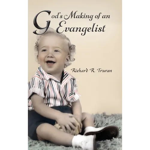 God's Making of an Evangelist