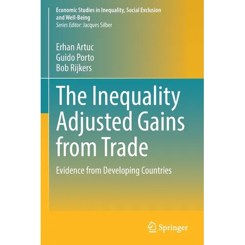 The Inequality Adjusted Gains from Trade: Evidence from Developing Countries