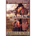 A Bargain For A Bride: A clean mail order bride romance