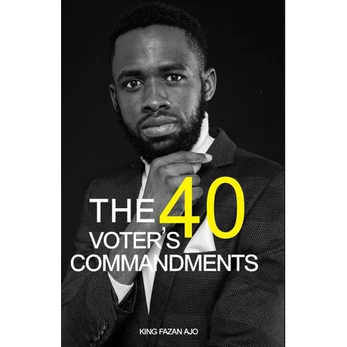The 40 Voters Commandments