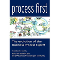 Process First: The Evolution of the Business Process Expert