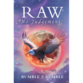 Raw: No Judgement!