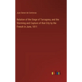 Relation of the Siege of Tarragona, and the Storming and Capture of that City by the French in June, 1811