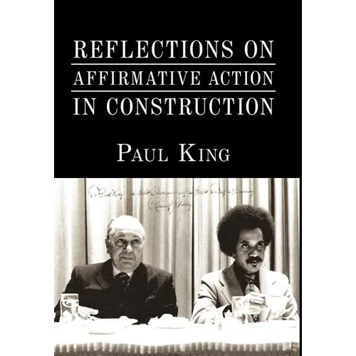 Reflections on Affirmative Action in Construction
