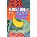 Mairzy Dotes and Anecdotes