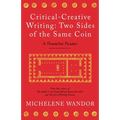 Critical-Creative Writing: Two Sides of the Same Coin