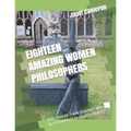 Eighteen Amazing Women Philosophers: you should have learned about in school but probably didn't!