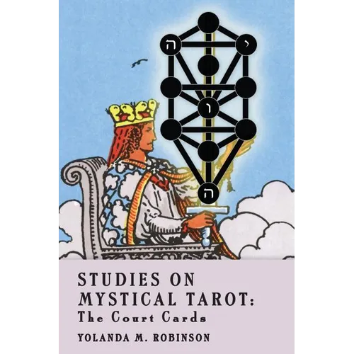 Studies on Mystical Tarot: The Court Cards