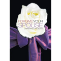 Forgive your Spouse