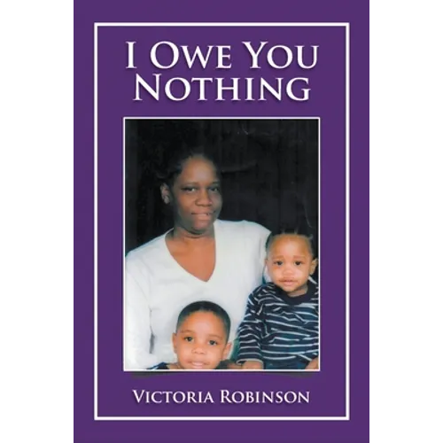 I Owe You Nothing