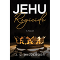 Jehu: Regicide